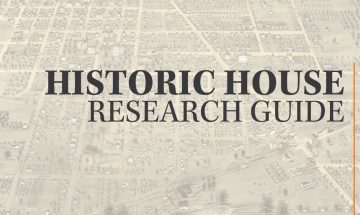 Historic House Research Guide