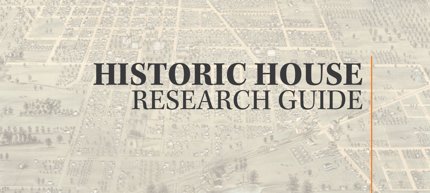 Historic House Research Guide