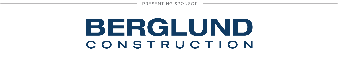 Presenting Sponsor: Berglund Construction