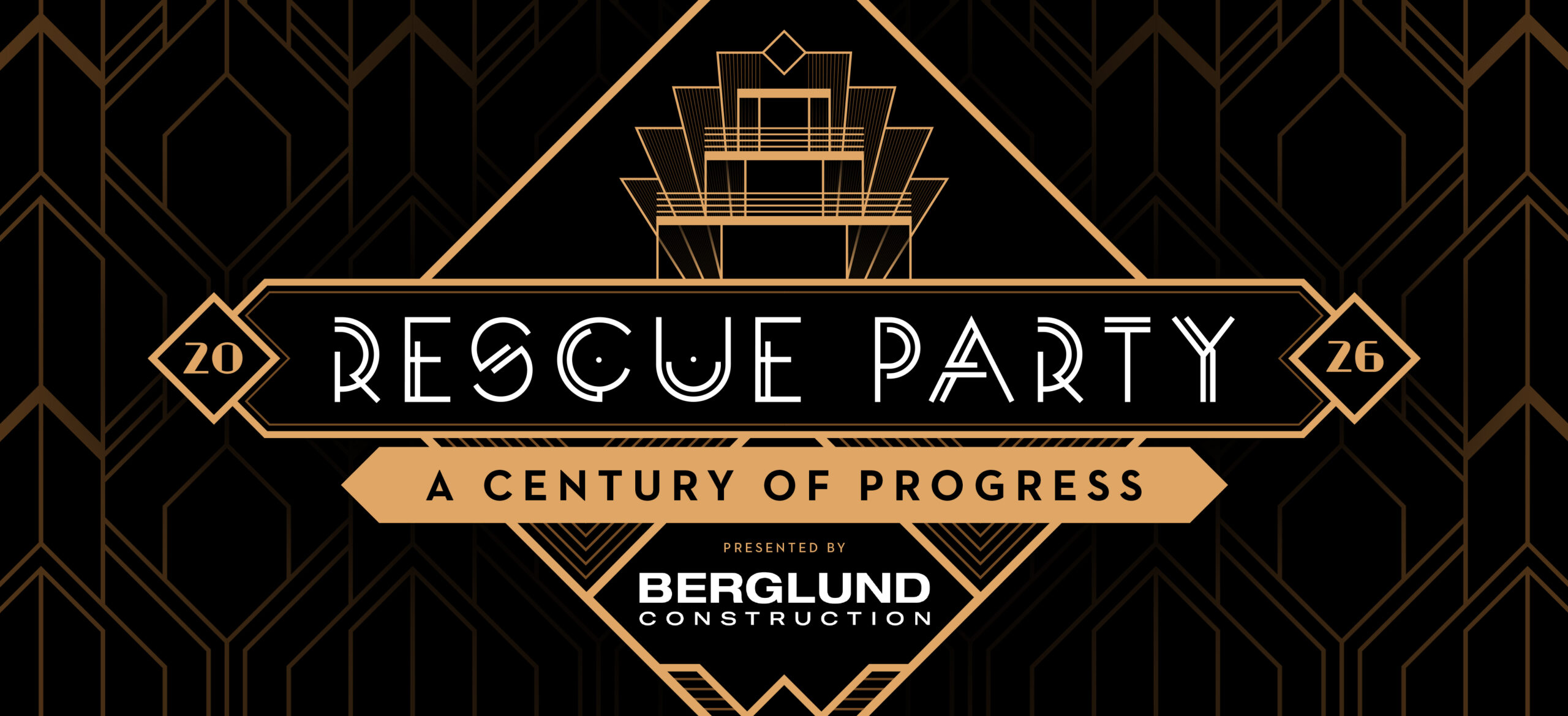 Rescue Party: A Century of Progress — Presented by Berglund Construction